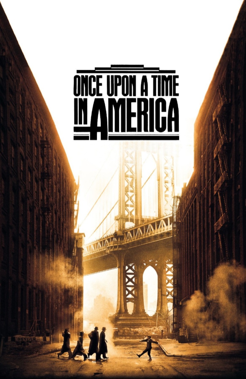 ONCE UPON A TIME IN AMERICA