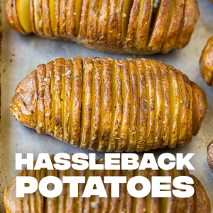 Hassleback Potatoes