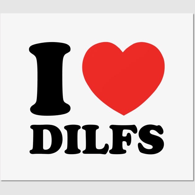 The dilfest man