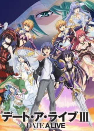 Date A Live III