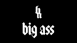 Best of Big Ass