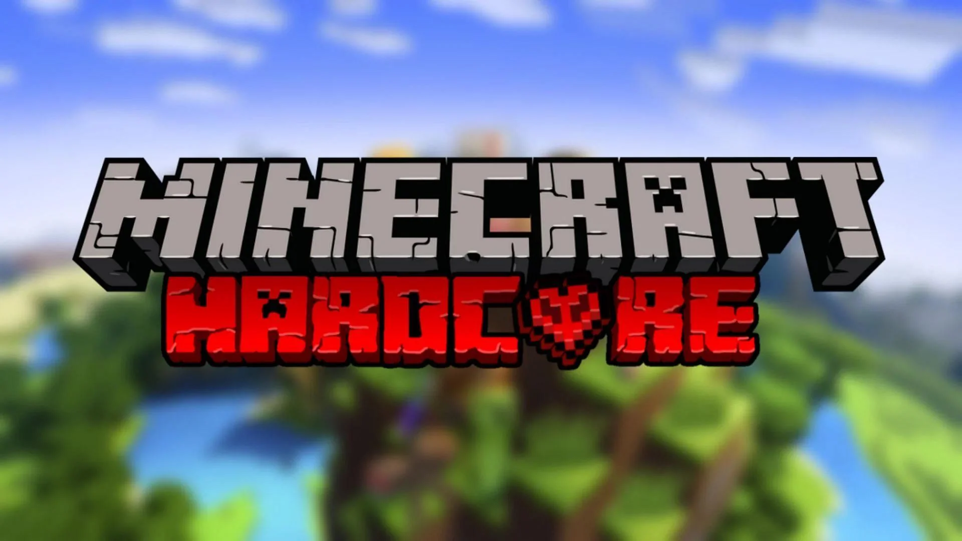 Minecraft (Hardcore)