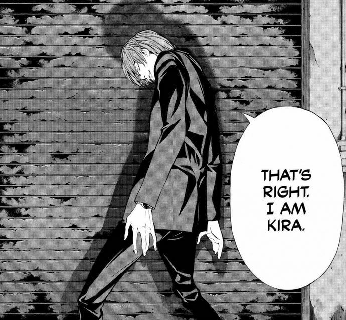 Thats Right I Am Kira [Death Note]