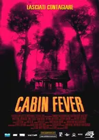 Cabin fever (2002)