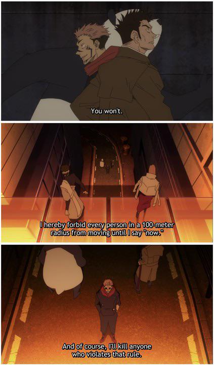 Sukuna “I order everyone in a 100m radius to stop”