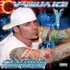 Vanilla Ice Platinum Underground