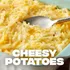 Cheesy Potatoes