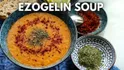 Ezogelin Çorbası