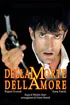 Della morte dell'amore, Michele Soavi