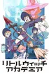 Little Witch Academia (TV)