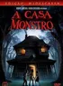 A casa monstro