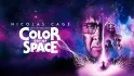 Il Colore Venuto Dallo Spazio (2019)