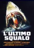 L'ULTIMO SQUALO