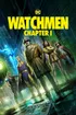 WATCHMEN CHAPTER ONE (2024)