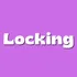 Locking