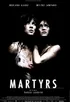 Martyrs (2008)