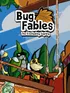 Bug Fables: The Everlasting Sapling