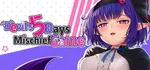 Devil'S 5 Days Mischief Game