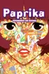 Paprika (S. Kon, 2006, 1h 30m)