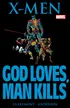 X Men God Loves, Man Kills