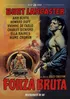 Forza bruta (1947)