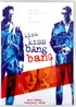 Kiss Kiss Bang Bang (2005)