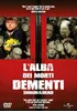 L'Alba Dei Morti Dementi