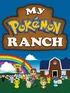 My Pokémon Ranch