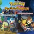 Pokémon Mystery Dungeon: Explorers of Time / Darkness