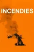 Incendies