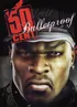 50 Cent Bulletproof