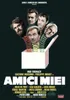 AMICI MIEI (1975)