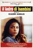 IL LADRO DI BAMBINI (1992)
