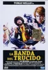 LA BANDA DEL TRUCIDO (1977)