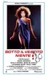 SOTTO IL VESTITO NIENTE (1985)