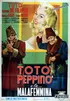 TOTO' PEPPINO E LA.... MALAFEMMINA (1956)