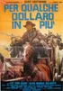 PER QUALCHE DOPLARO IN PIÙ (1965)