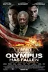 Olympus Has Fallen Poster