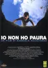 IO NON HO PAURA (2003)