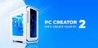 PC Creator 2