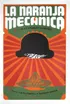 A Clockwork Orange (2011 Cuba) Min