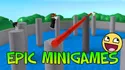 Epic Minigames