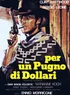 Per Un Pugno Di Dollari