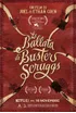 La Ballata Di Buster Scruggs