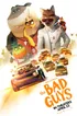 The Bad Guys Poster