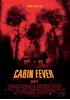 Movie Poster Cabin Fever