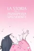 La Storia Della Principessa Splendente