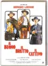 Il Buono, Il Brutto e Il Cattivo