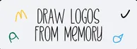DRAW LOGOS FROM MEMORY