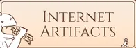 INTERNET ARTIFACTS